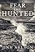 Fear the Hunted