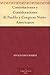 Contestaciones y Consideraciones Al Pueblo y Congreso Norte-Americanos (Spanish Edition)