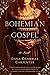Bohemian Gospel (Bohemian T...