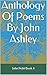 Anthology Of Poems By John ...