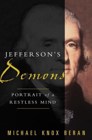 Jefferson's Demons: Portrait of a Restless Mind (Hardcover)
