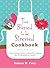 Too Blessed to Be Stressed Cookbook: A Busy Woman's Guide to Stress-Free Cooking