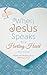 When Jesus Speaks to a Hurting Heart by Emily Biggers