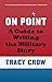 On Point: A Guide to Writin...