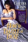 How to Dazzle a Duke