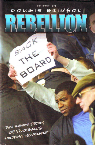 Rebellion: The Growth of Football's Protest Movement