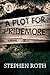 A Plot for Pridemore: A Novel