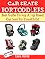 Car Seats For Toddlers: Best Guide To Buy A Top Rated Car Seat For Your Infant