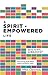 A Spirit-Empowered Life