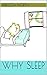 Why Sleep