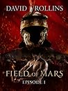 Field of Mars: Episode 1