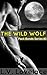 The Wild Wolf (Pack Bonds, #3)