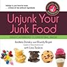 Unjunk Your Junk Food by Andrea Donsky