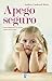 APEGO SEGURO
