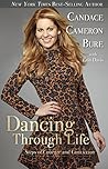 Dancing Through Life: Steps of Courage and Conviction Book cover for Dancing Through Life: Steps of Courage and Conviction