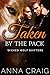 Taken By The Pack (Wicked W...
