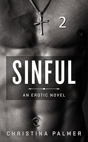 Betrayed by the Brat (Sinful #2)