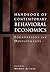Handbook of Contemporary Behavioral Economics: Foundations and Developments