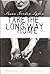 Take the Long Way Home by Susan Gordon Lydon
