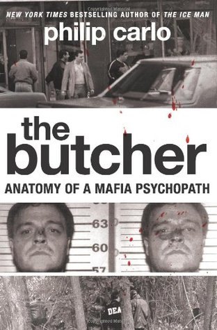 The Butcher: Anatomy of a Mafia Psychopath (Hardcover)
