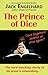 The Prince of Dice