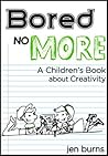Bored No More: A ...