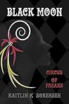 Black Moon: Circus of Freaks