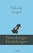Petersburger Erzählungen (Klassiker der Weltliteratur) (German Edition)