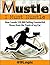 Mustle: I Must Hustle: How I Made $50,000 Selling Counterfeit Shoes from the Trunk of My Car