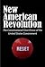 New American Revolution: The Constitutional Overthrow of the United States Government