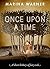 Once Upon a Time: A Short H...