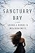 Sanctuary Bay by Laura J. Burns