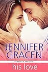 His Love (The McKinnon Brothers, #2; Heroes of New York, #3)