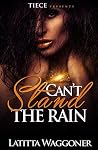 Can't Stand The Rain
