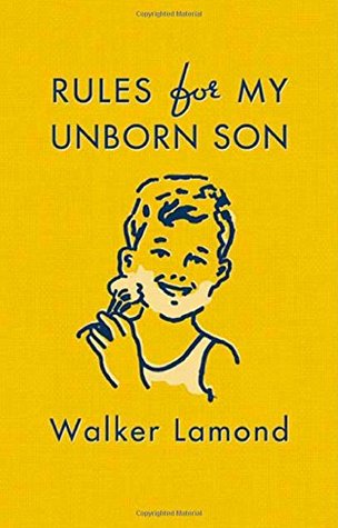 Rules for My Unborn Son (Hardcover)