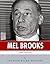 American Legends: The Life of Mel Brooks