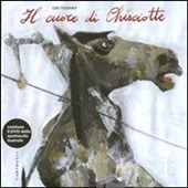 Il cuore di Chisciotte