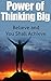 Power of Thinking Big: Beli...