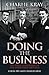 Doing the Business by Charlie Kray Doing the Business by Charlie Kray