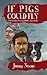 If Pigs Could Fly (West Kensington Paranormal Detective Agency #1)