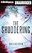 The Shuddering by Ania Ahlborn The Shuddering by Ania Ahlborn