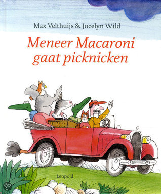 Meneer Macaroni gaat picknicken (Unknown Binding)
