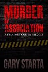 Murder By Association (Stanford Carter #0) Murder By Association
