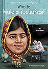 Who Is Malala You...