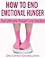 How To End Emotional Hunger The Ultimate Weight Loss Solution (Managing Stress)