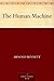 The Human Machine by Arnold Bennett The Human Machine by Arnold Bennett