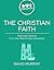 The Christian Faith: Teachi...