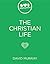 The Christian Life