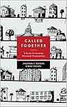 Called Together: ...