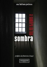 A sombra da tua sombra